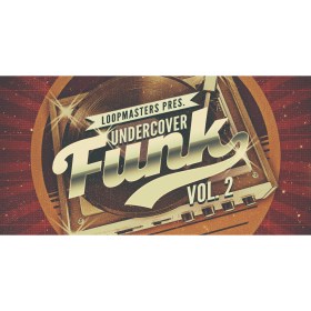 Loopmasters Undercover Funk Volume 2 Цифровые лицензии