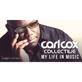 Loopmasters Carl Cox Collective - My Life In Music Цифровые лицензии