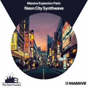 The Tone Foundry Neon City Synthwave for Massive Цифровые лицензии