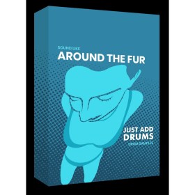 Just Add Drums Sound Like Around The Fur Bundle Цифровые лицензии