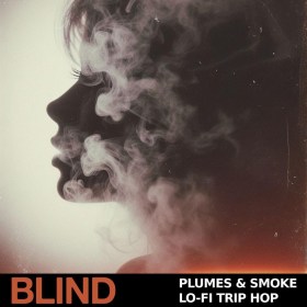 Blind Audio Plumes \u0026 Smoke - Lo-Fi Trip Hop Цифровые лицензии