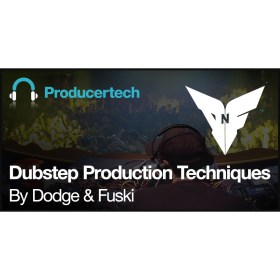 Producertech Dubstep Production Techniques by Dodge \u0026 Fuski Цифровые лицензии