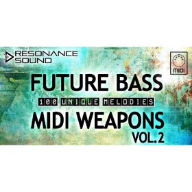 Resonance Sound Future Bass MIDI Weapons Vol. 2 Цифровые лицензии
