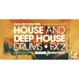 Loopmasters Papa Records Presents House & Deep House Drums & Fx 2 Цифровые лицензии