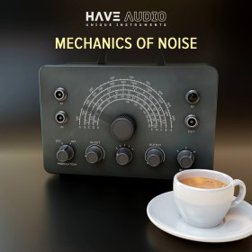Have Audio Mechanics of Noise Цифровые лицензии