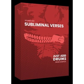 Just Add Drums Sound Like Subliminal Verses - Kontakt Цифровые лицензии
