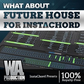 W. A. Production Future House for Instachord Цифровые лицензии