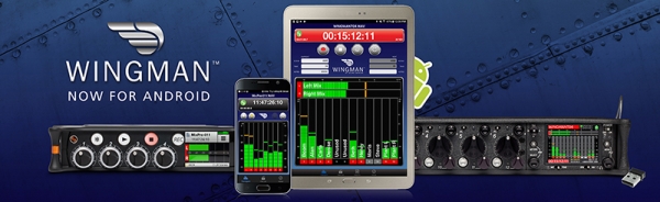 Wingman for Android – бесплатное приложение для удалённого управления микшерами/рекордерами Sound Devices