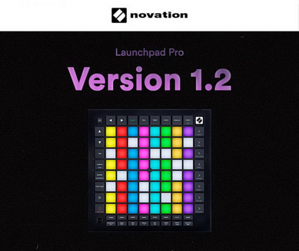 Novation Launchpad Pro 1.2 – обновление программного обеспечения контроллера Launchpad
